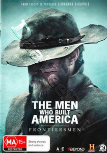 The Men Who Built America: Frontiersmen |   DVD